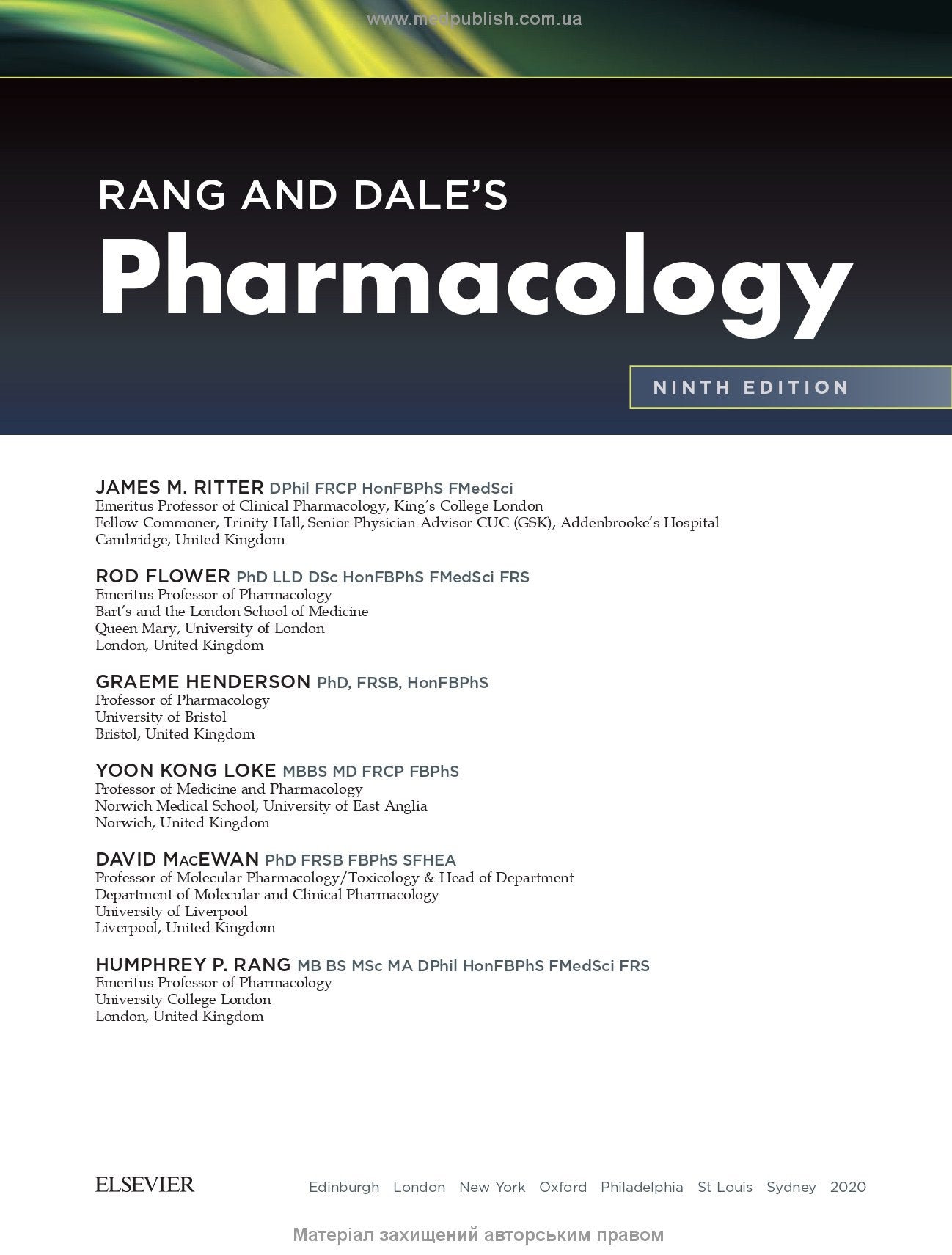 Rang and Dale's Pharmacology: 9th Edition: in 2 volumes. Volume 1 / James M. Ritter, Rod Flower, Graeme Henderson, Yoon Kong Loke, David MacEwan, Humphrey P. Rang