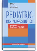 Pediatric Dental Prosthetics