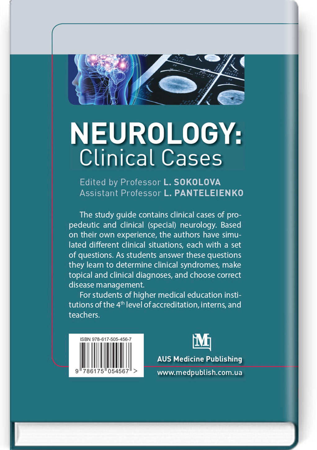 Neurology: Clinical Cases: study guide / L. Sokolova, L. Panteleienko, T. Dovbonos et al.