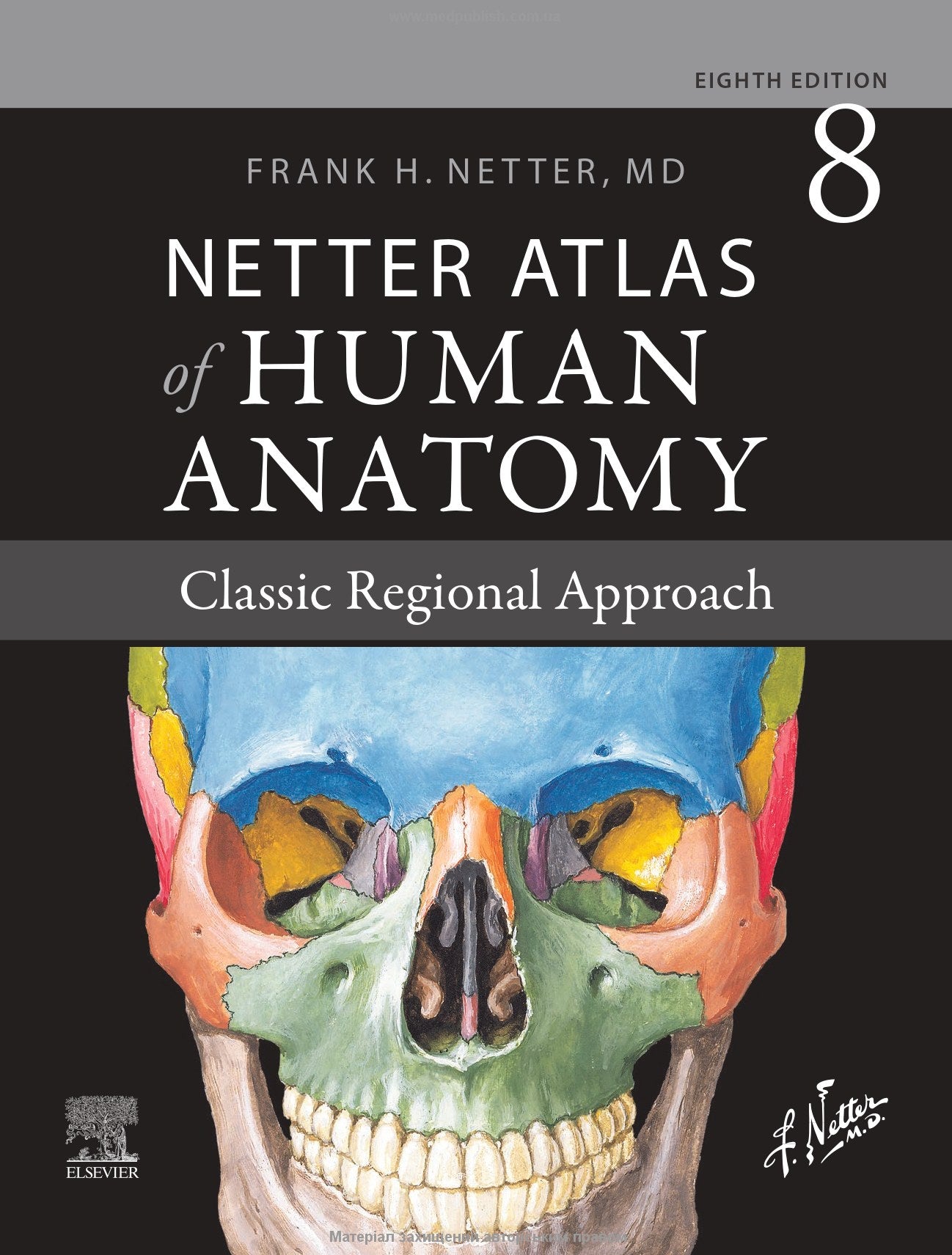 Netter's Atlas of Human Anatomy: A Regional Approach: 8th Edition / Frank H. Netter (two languages)